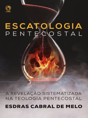 cover image of Escatologia Pentecostal
